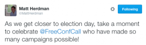 Tweet by @MattHerdman: As we get closer to election day, take a moment to celebrate @FreeConfCall who have made so many campaigns possible!